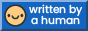 written by a human